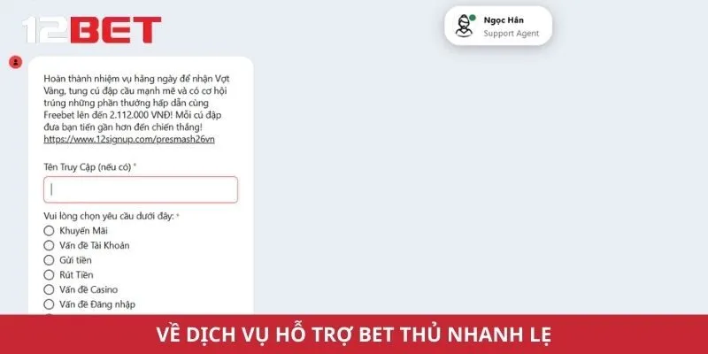 Về dịch vụ hỗ trợ bet thủ nhanh lẹ