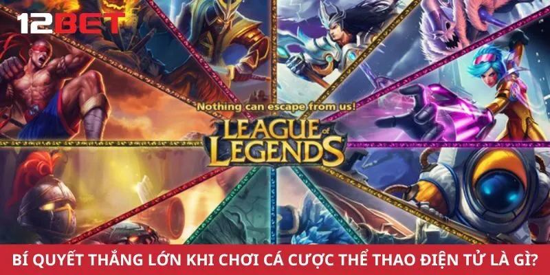 Bí quyết thắng lớn khi chơi cá cược thể thao điện tử là gì?