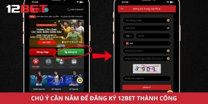 Chú ý cần nắm để đăng ký 12Bet thành công