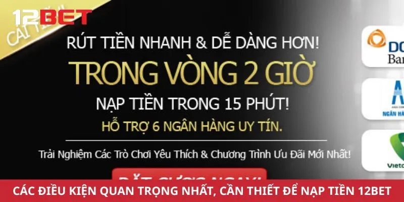 Điều kiện rút tiền tại nhà cái 12Bet